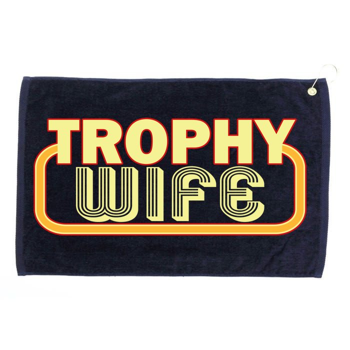 Trophy Wife Funny Retro Grommeted Golf Towel