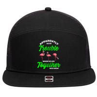 Trouble Flamingo When We Are Together Who Knew 7 Panel Mesh Trucker Snapback Hat