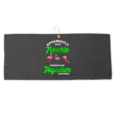 Trouble Flamingo When We Are Together Who Knew Large Microfiber Waffle Golf Towel