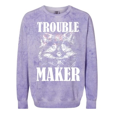 Trouble Maker Funny Raccoon Colorblast Crewneck Sweatshirt