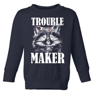 Trouble Maker Funny Raccoon Toddler Sweatshirt