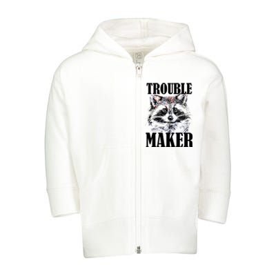 Trouble Maker Funny Raccoon Toddler Zip Fleece Hoodie