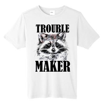 Trouble Maker Funny Raccoon Tall Fusion ChromaSoft Performance T-Shirt