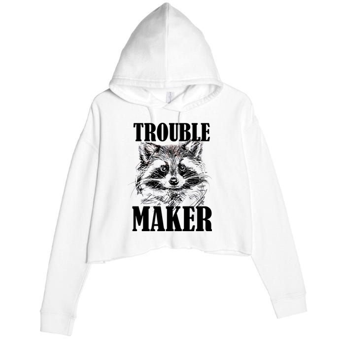 Trouble Maker Funny Raccoon Crop Fleece Hoodie