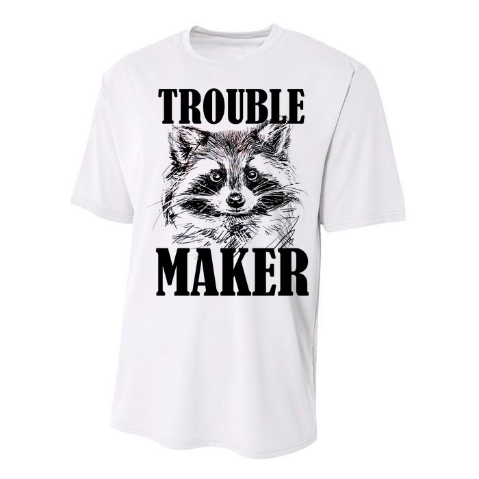 Trouble Maker Funny Raccoon Performance Sprint T-Shirt