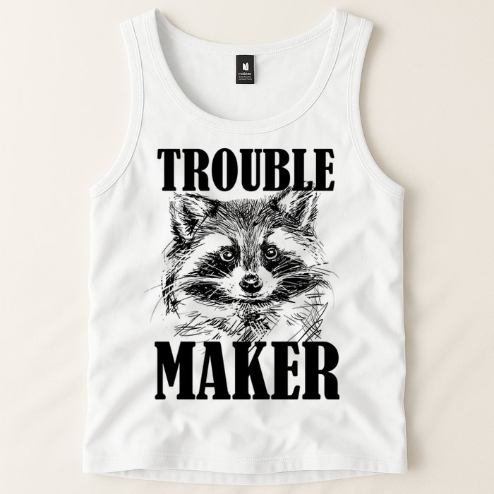 Trouble Maker Funny Raccoon Tank Top