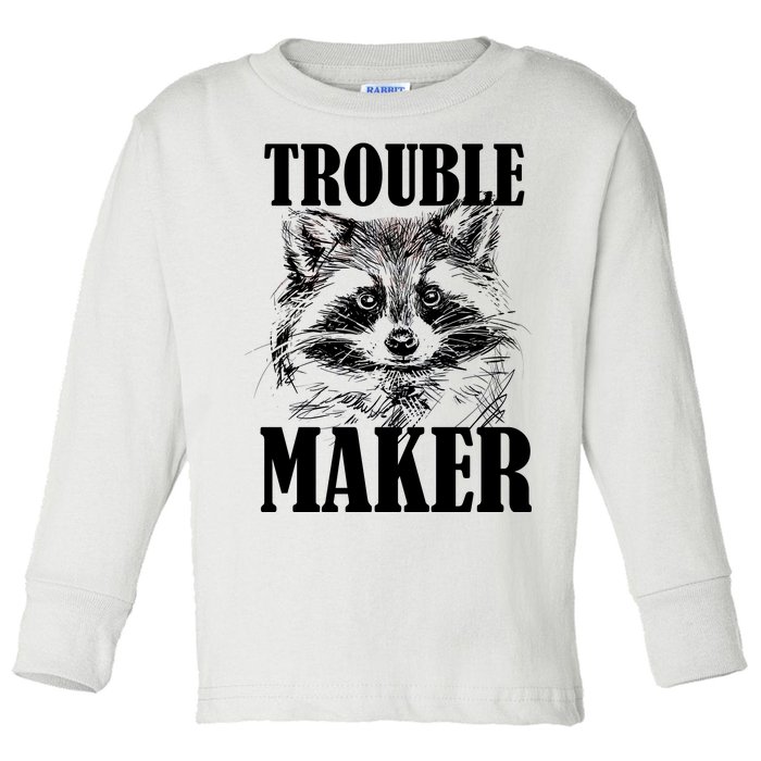 Trouble Maker Funny Raccoon Toddler Long Sleeve Shirt