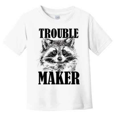 Trouble Maker Funny Raccoon Toddler T-Shirt