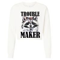 Trouble Maker Funny Raccoon Cropped Pullover Crew