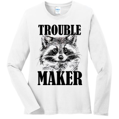 Trouble Maker Funny Raccoon Ladies Long Sleeve Shirt
