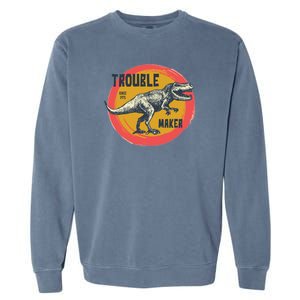 Trouble Maker T-Rex Since 1971 Garment-Dyed Sweatshirt