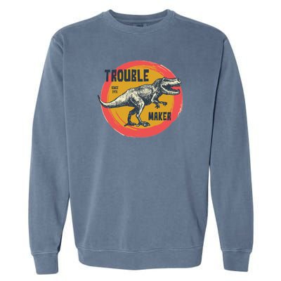 Trouble Maker T-Rex Since 1971 Garment-Dyed Sweatshirt