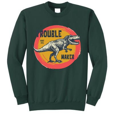 Trouble Maker T-Rex Since 1971 Sweatshirt