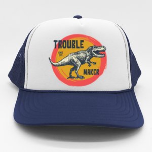 Trouble Maker T-Rex Since 1971 Trucker Hat