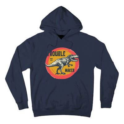 Trouble Maker T-Rex Since 1971 Tall Hoodie