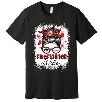 The Red Proud Firefighter Fireman Wife Messy Bun Hair Premium T-Shirt