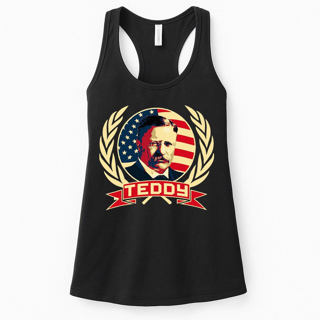Theodore Roosevelt. President Teddy. American Stars. Womens Tank Top