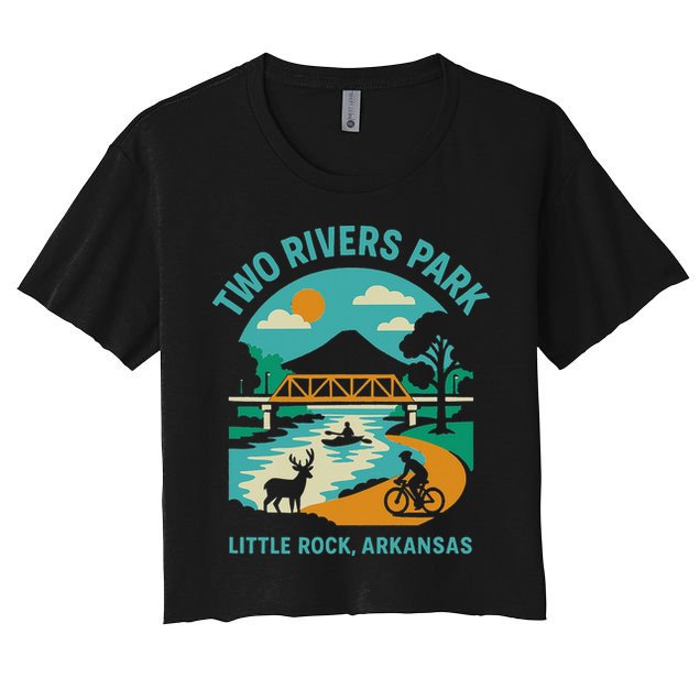 Two Rivers Park In Little Rock Arkansas Bridge View Gift Women's Crop Top Tee