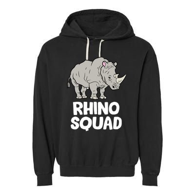 Team Rhino Rhino Squad Love Rhinoceros Gift Garment-Dyed Fleece Hoodie