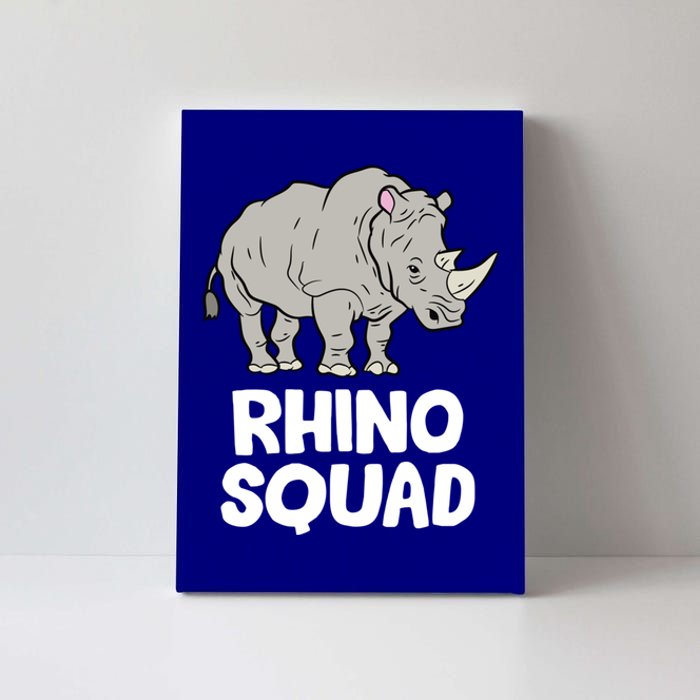 Team Rhino Rhino Squad Love Rhinoceros Gift Canvas