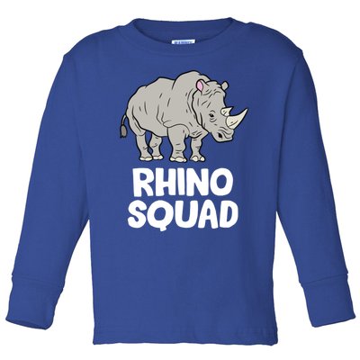 Team Rhino Rhino Squad Love Rhinoceros Gift Toddler Long Sleeve Shirt