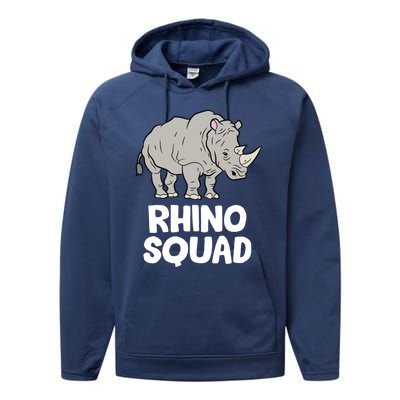 Team Rhino Rhino Squad Love Rhinoceros Gift Performance Fleece Hoodie