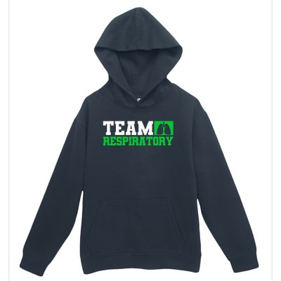 Team Respiratory Respirotary Therapist Urban Pullover Hoodie