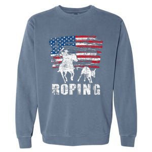 Team Roping Roper Usa American Flag Header Heeler Horse Garment-Dyed Sweatshirt