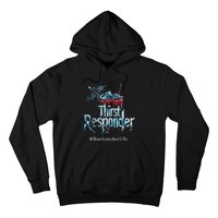 Thirst Response Responder Funny Bartender Mixologists Hoodie