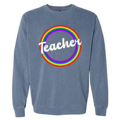 Teacher Rainbow Retro Gift For Teacher Garment-Dyed Sweatshirt