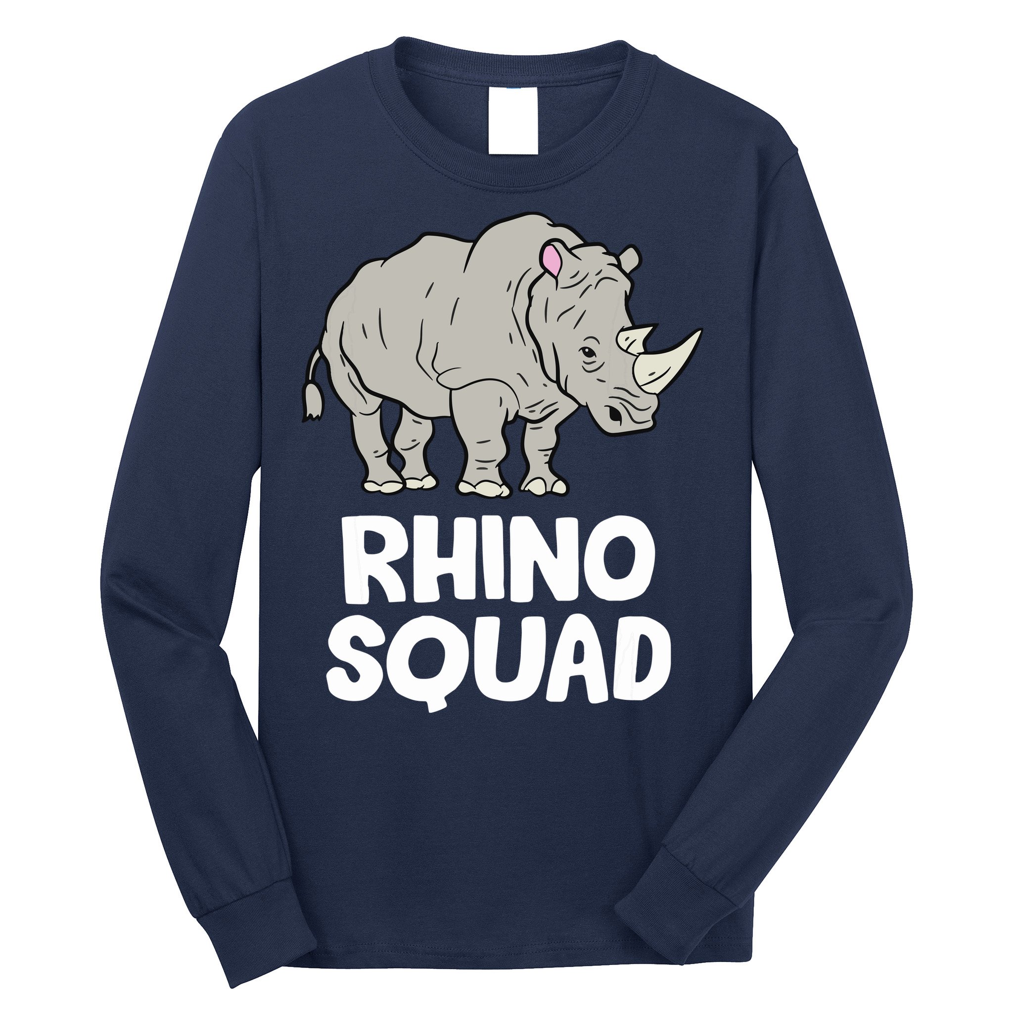 Team Rhino Rhino Squad Love Rhinoceros Long Sleeve Shirt