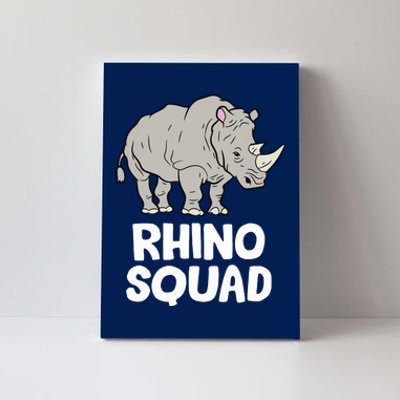 Team Rhino Rhino Squad Love Rhinoceros Canvas