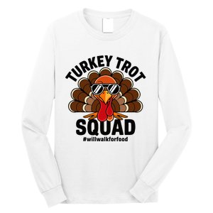 Thanksgiving Race Run Footrace Turkey Trot Squad Long Sleeve Shirt