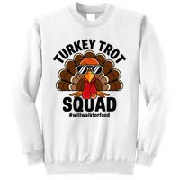 Thanksgiving Race Run Footrace Turkey Trot Squad Sweatshirt