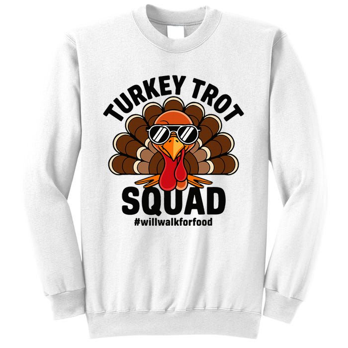 Thanksgiving Race Run Footrace Turkey Trot Squad Sweatshirt