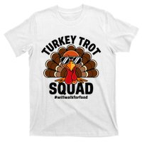 Thanksgiving Race Run Footrace Turkey Trot Squad T-Shirt