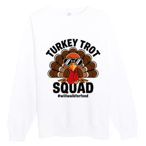 Thanksgiving Race Run Footrace Turkey Trot Squad Premium Crewneck Sweatshirt