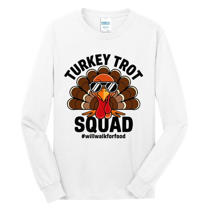 Thanksgiving Race Run Footrace Turkey Trot Squad Tall Long Sleeve T-Shirt