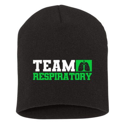 Team Respiratory Respirotary Therapist funny Short Acrylic Beanie