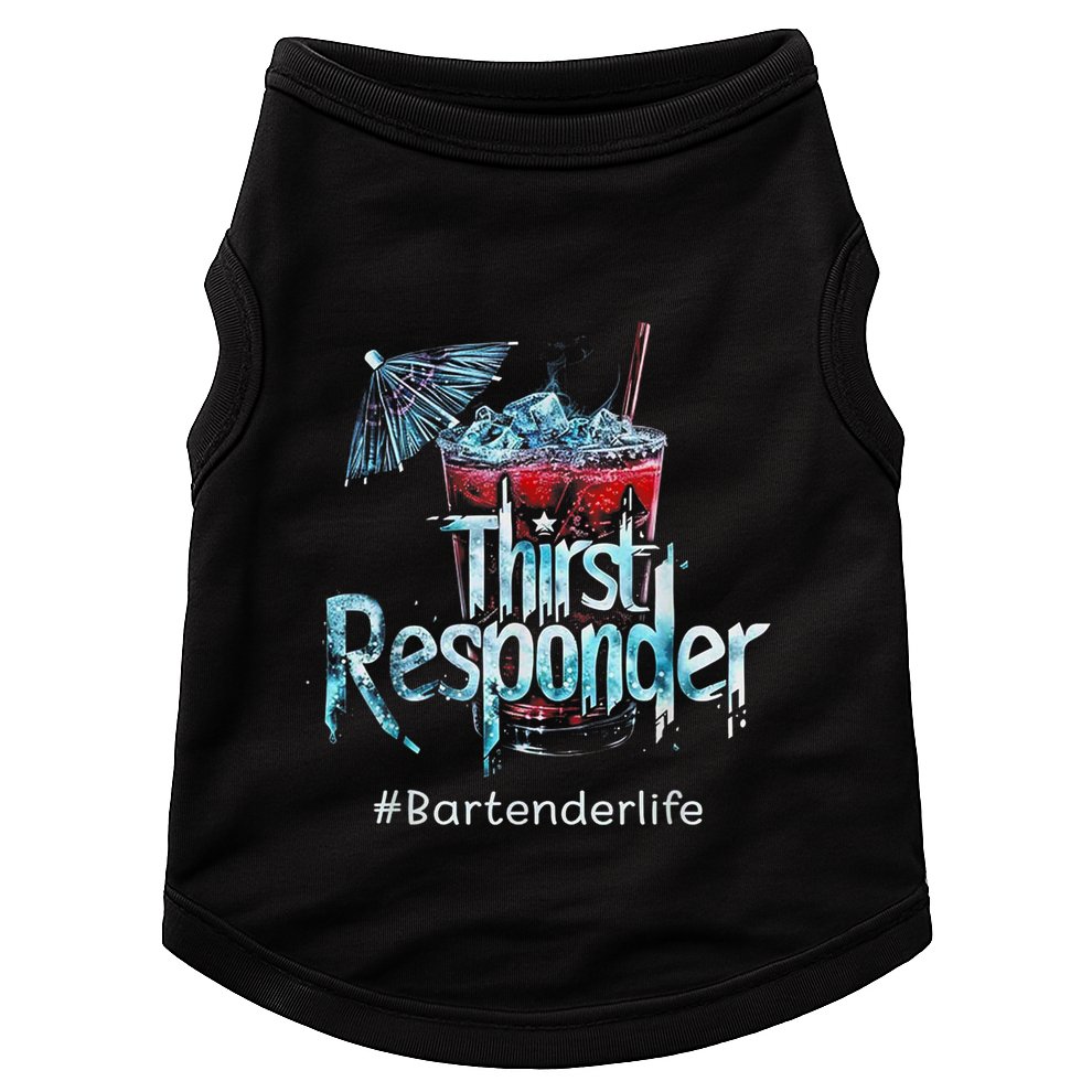 Thirst Response Responder Funny Bartender Mixologists Doggie Tank