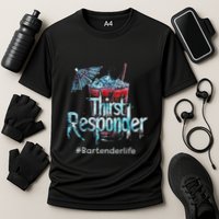 Thirst Response Responder Funny Bartender Mixologists Performance Shirt