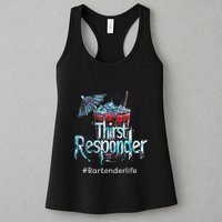 Thirst Response Responder Funny Bartender Mixologists Womens Tank Top