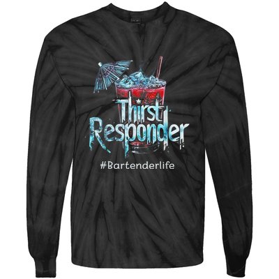 Thirst Response Responder Funny Bartender Mixologists Tie-Dye Long Sleeve Shirt