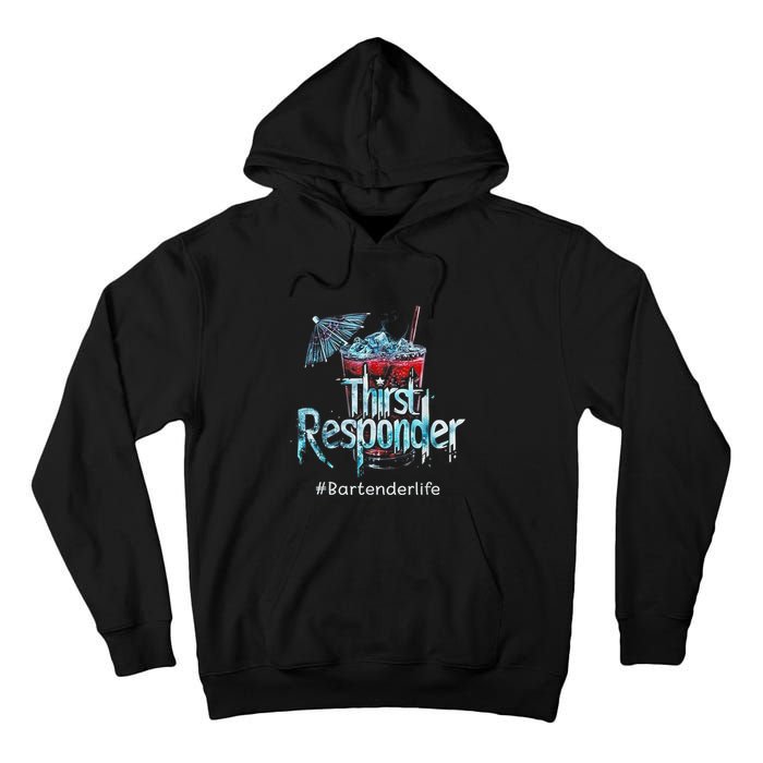 Thirst Response Responder Funny Bartender Mixologists Tall Hoodie