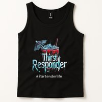 Thirst Response Responder Funny Bartender Mixologists Tank Top