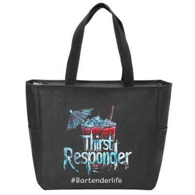 Thirst Response Responder Funny Bartender Mixologists Zip Tote Bag