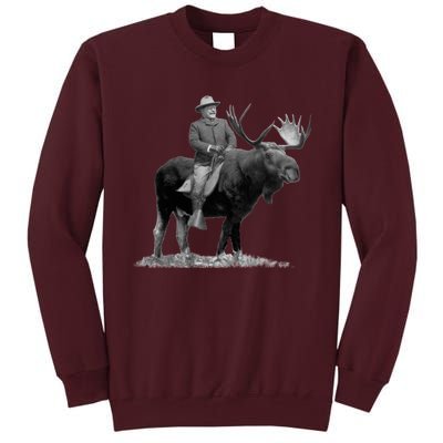 Teddy Roosevelt Riding A Bull Moose Tall Sweatshirt