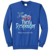 Thirst Response Responder Sweatshirt