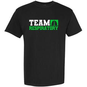 Team Respiratory Respirotary Therapist Garment-Dyed Heavyweight T-Shirt