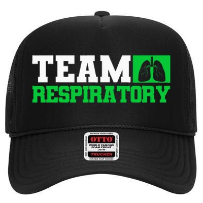 Team Respiratory Respirotary Therapist High Crown Mesh Back Trucker Hat